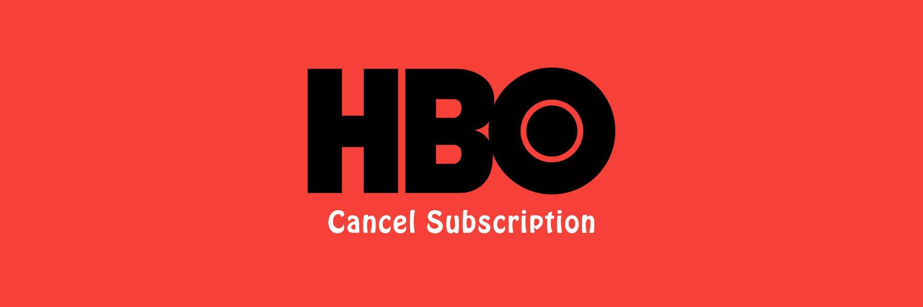 How to cancel the HBO subscription plans