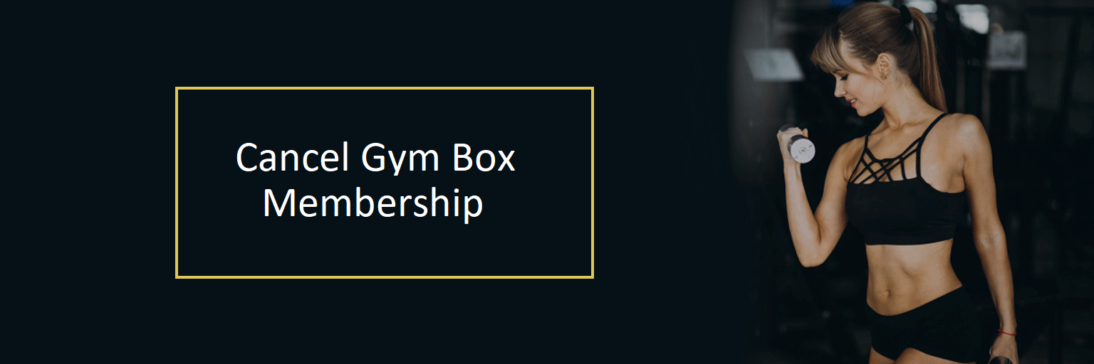 Cancel-GymBox-Membership