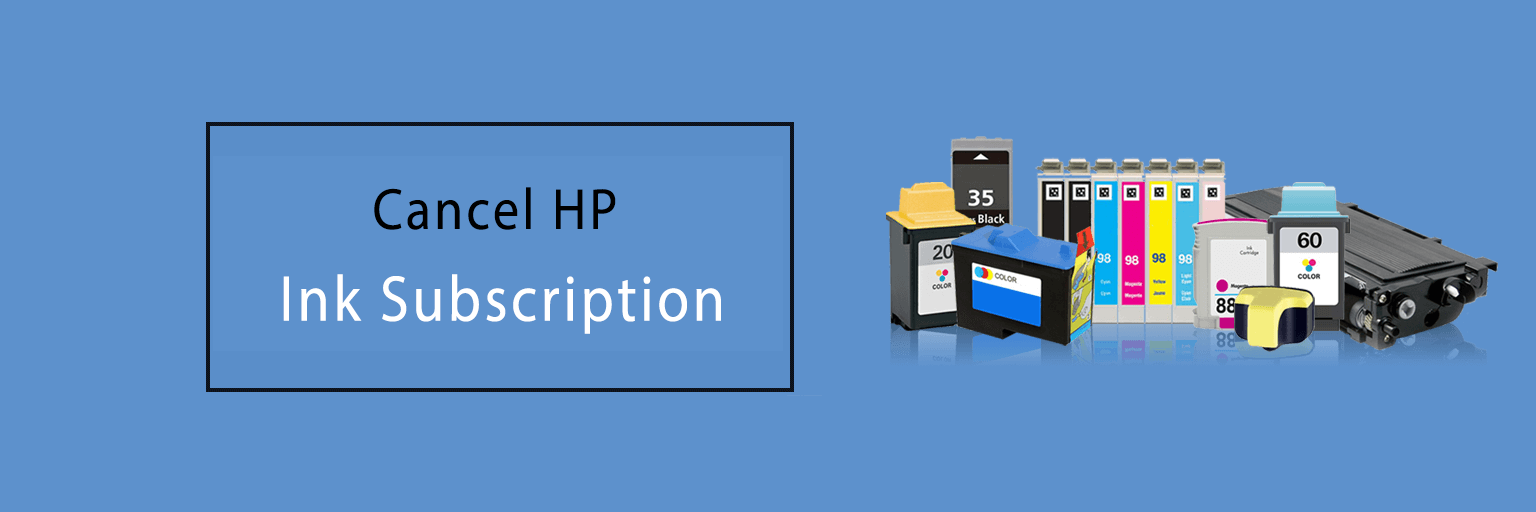 How To Cancel HP Instant Ink Subscription