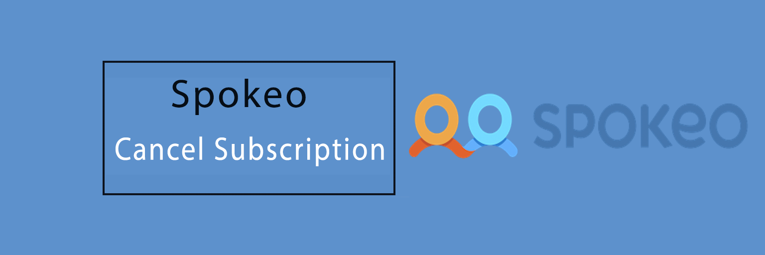 Spokeo cancel subscription