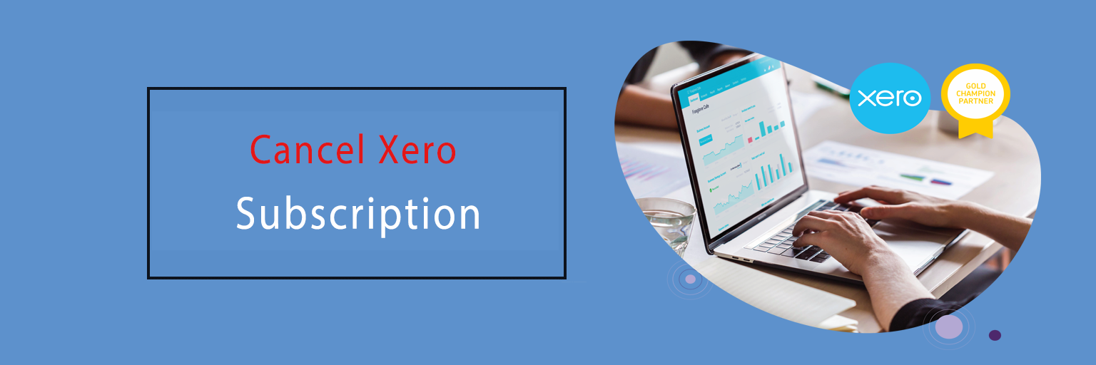 Cancel Xero Subscription