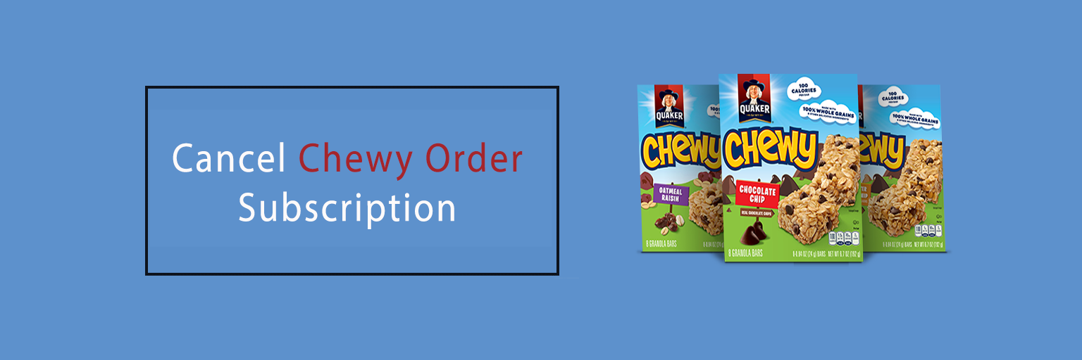 Cancel Chewy Order Subscription