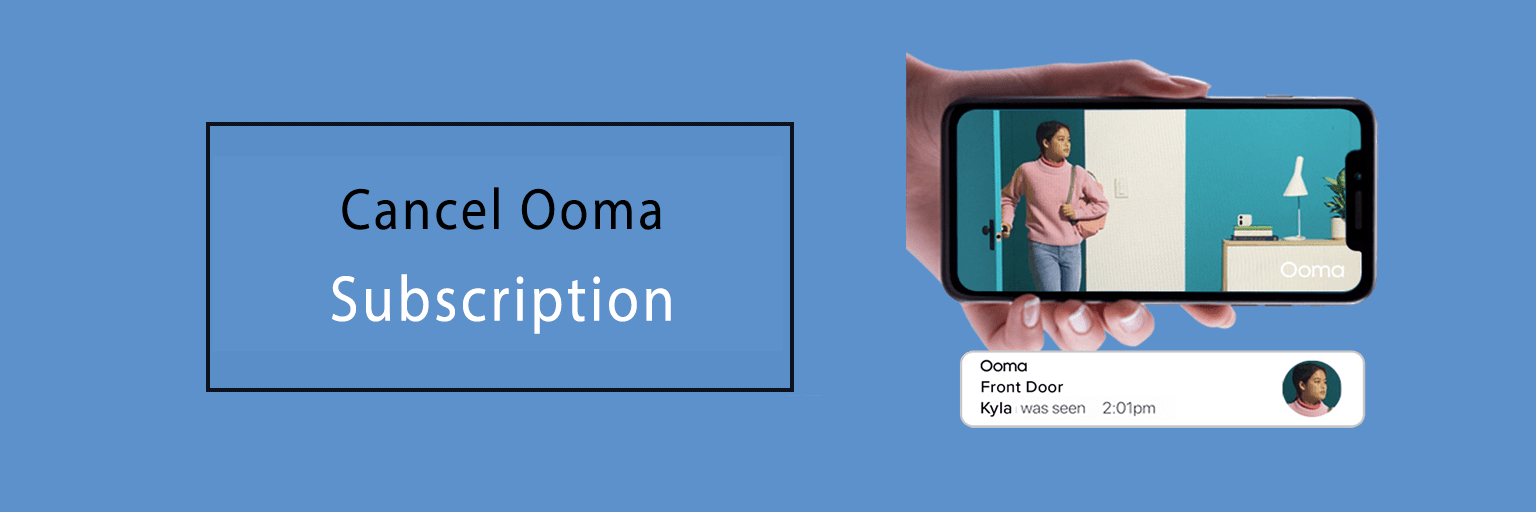 Cancel Ooma Subscription