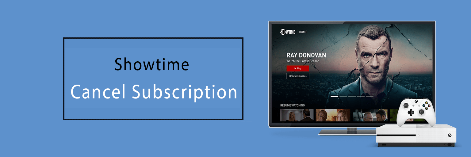 How To Cancel Showtime Subscription