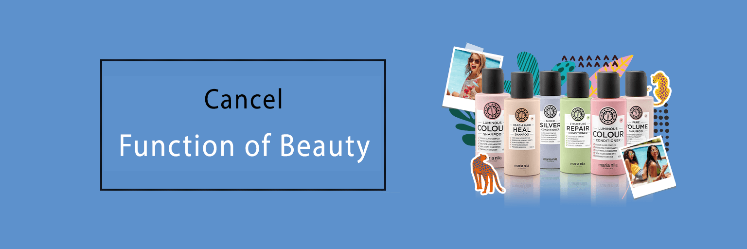 Cancel Function of Beauty