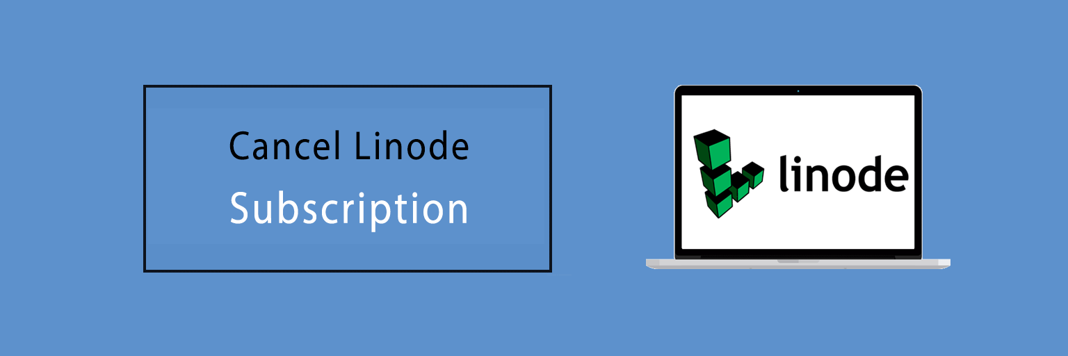 Cancel Linode