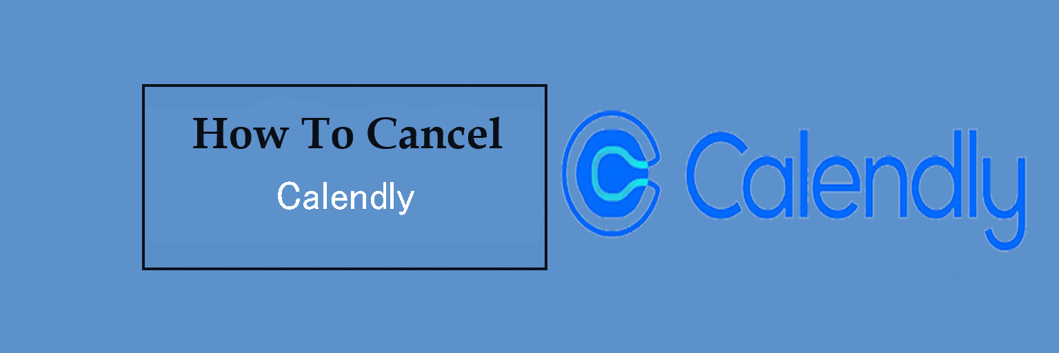 Cancel Calendly Subscription,