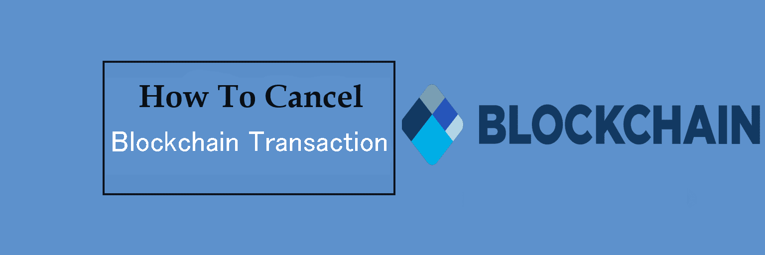 Blockchain Cancel Pending Transaction,